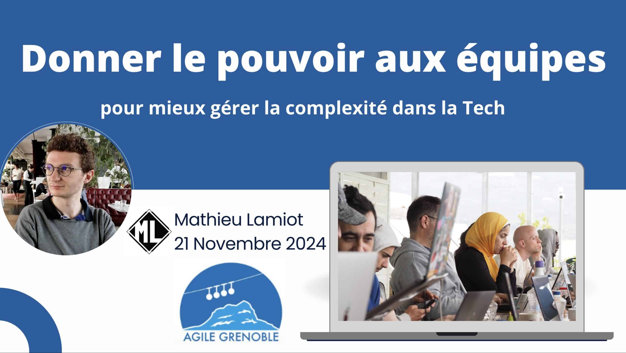 Empowering teams talk at Agile Grenoble 2024 (French)